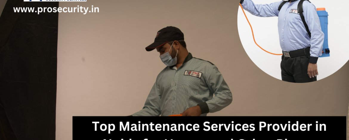 maintenance services provider in Noida