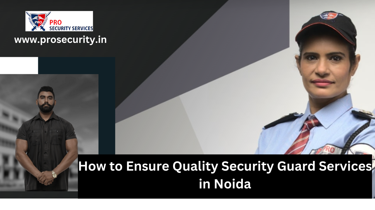 security guard services in Noida