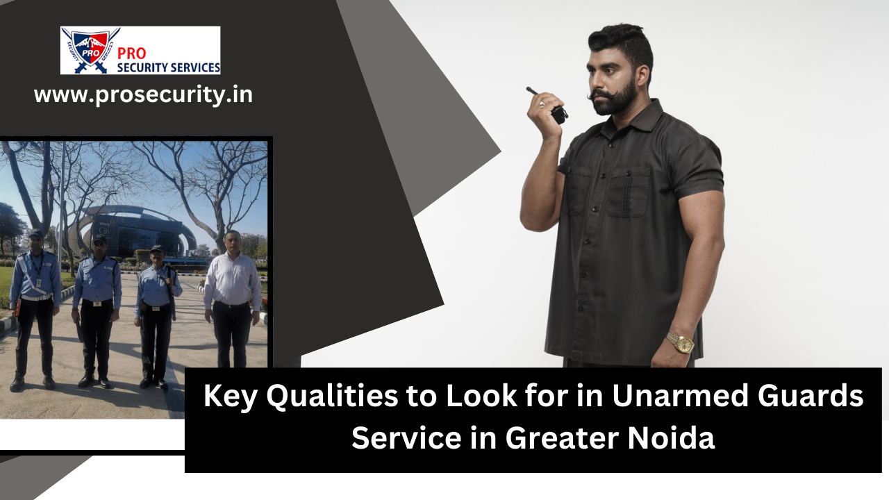 unarmed guards service in Greater Noida